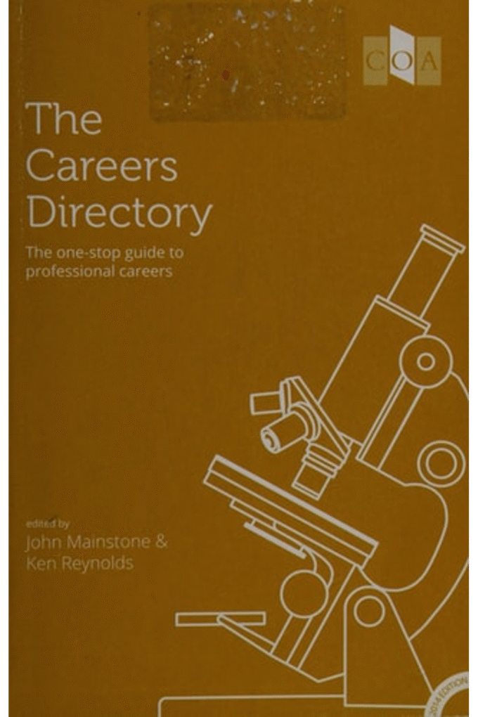 The Careers Directory 2014: The One-Stop Guide to Professional Careers