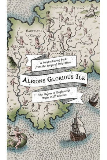 Albion's Glorious Ile: A Hand-Colouring Book from the Songs of Poly-Olbion