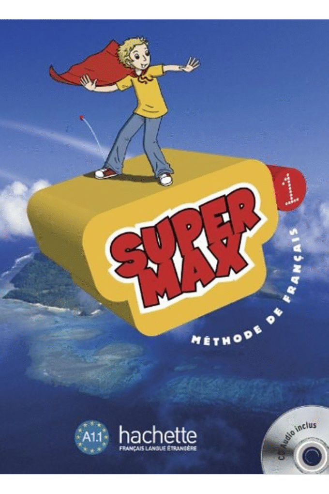 Super Max Level 1 Textbook (French Edition)