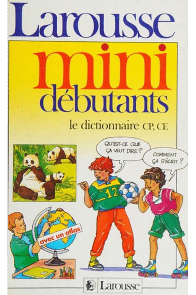 Larousse Mini Debutants Le Dictionnaire CP CE