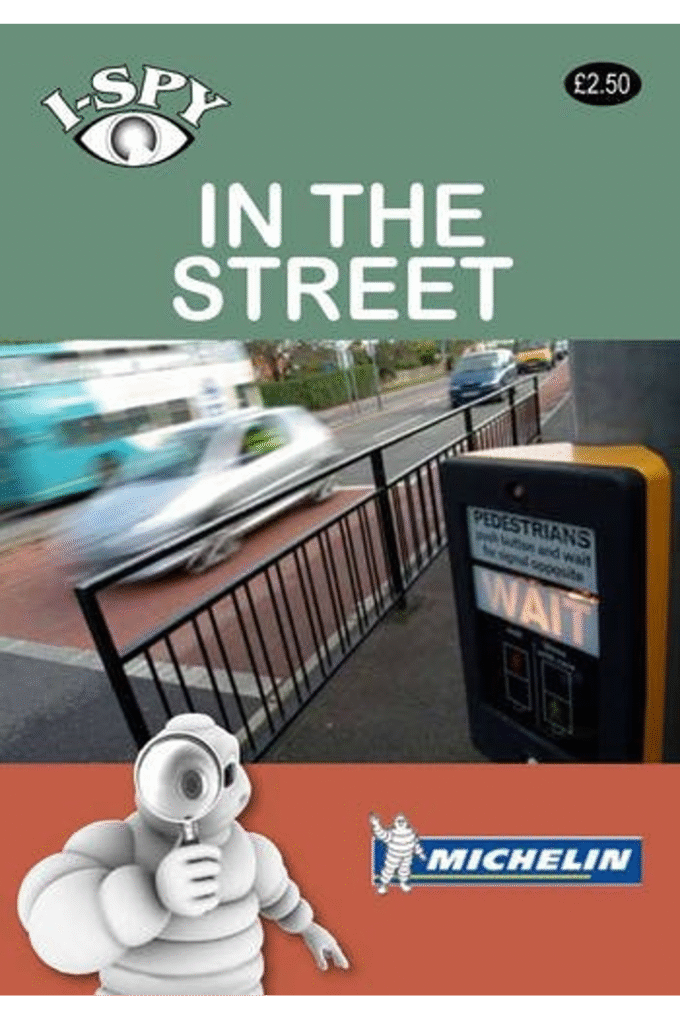 I-Spy in the Street (Michelin I-Spy Guides)
