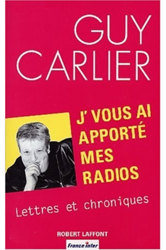 J'vous ai apport mes radios lettres et chroniques