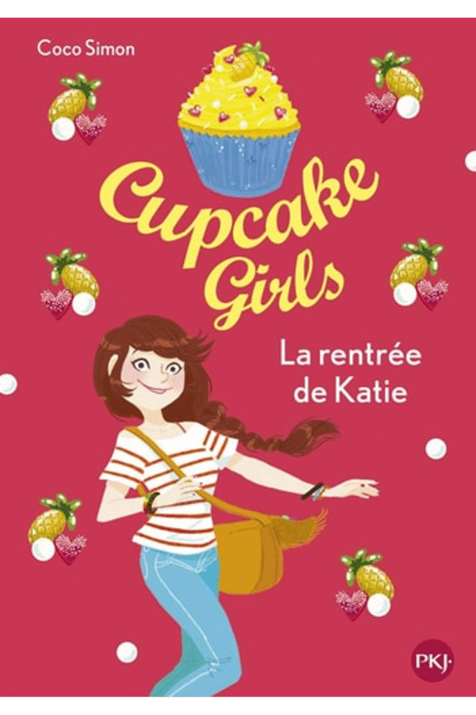 Cupcake Girls - tome 1 La rentre de Katie (1)