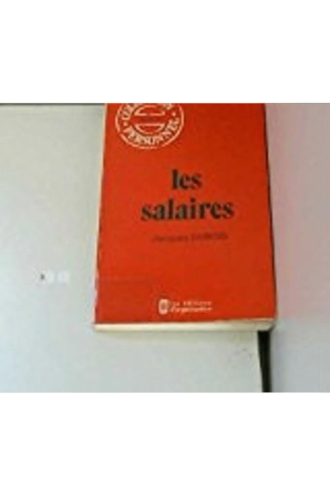 Les salaires (Collection personnel/A.N.D.C.P) (French Edition)