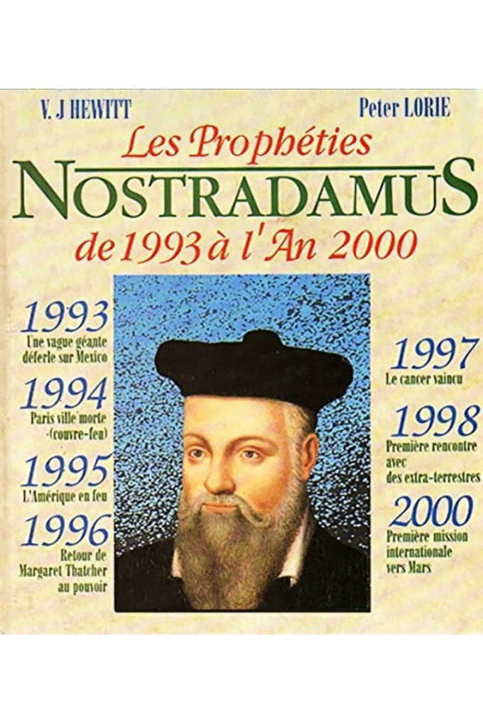 Les prophties de Nostradamus de 1993  l'an 2000