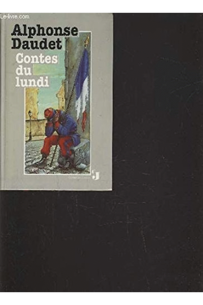Contes du Lundi par Alphonse Daudet