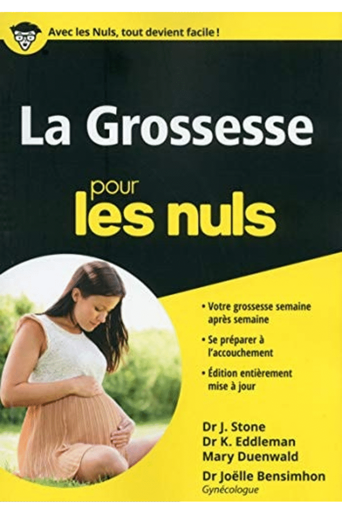La Grossesse Mgapoche Pour les Nuls