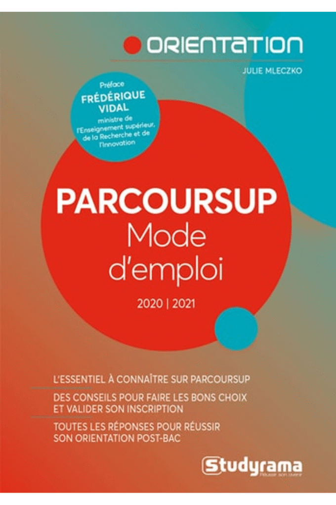 Parcoursup mode d'emploi 2020/2021