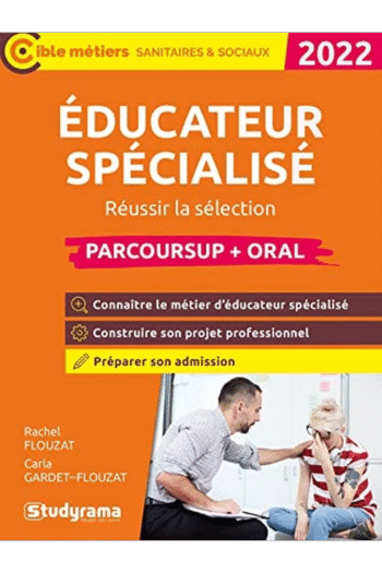 DUCATEUR SPCIALIS RUSSIR LA SLECTION  PARCOURSUP + ORAL