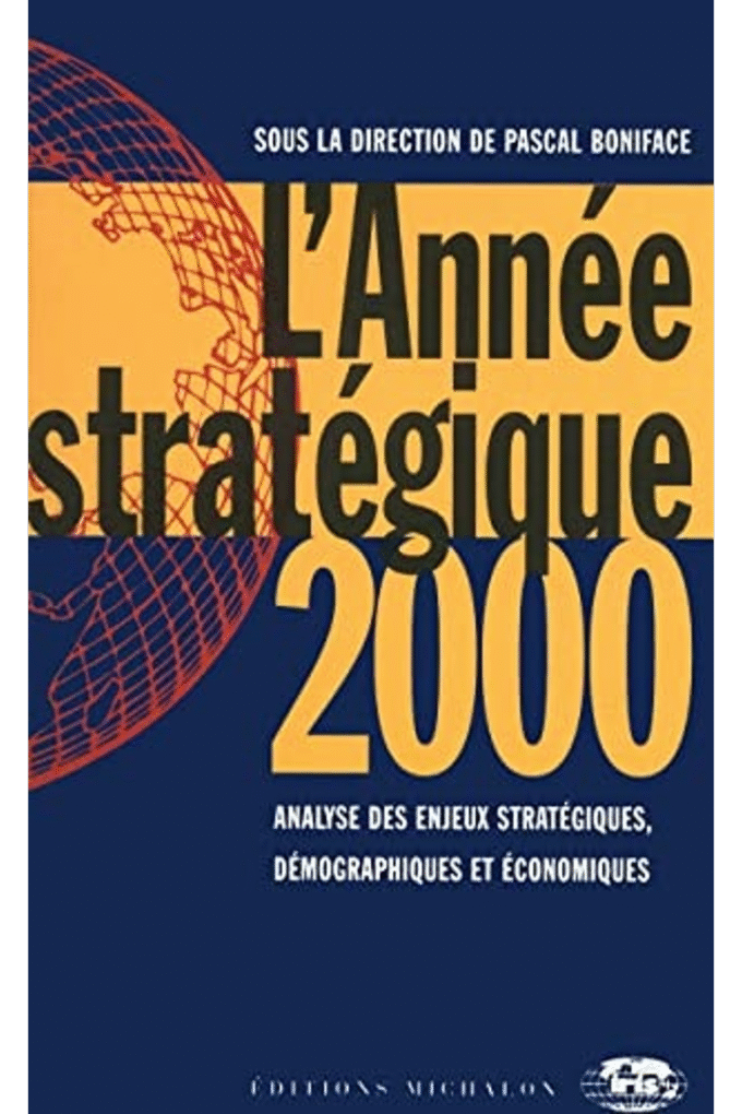 L'anne stratgique 2000 - analyse des enjeux stratgiques, dmographiques et conomiques