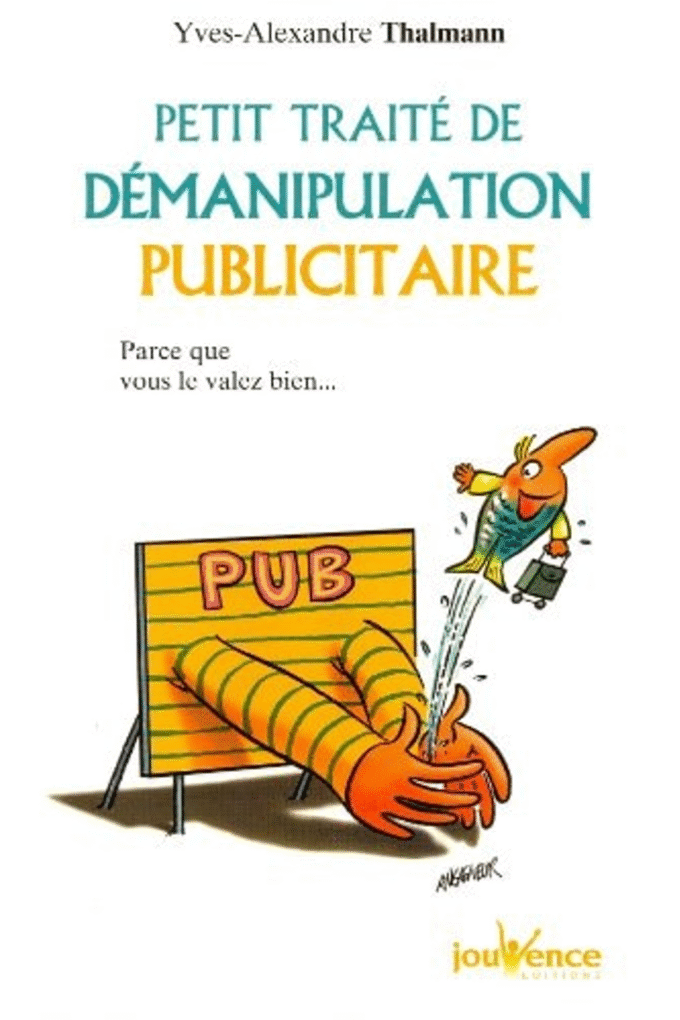 n174 Petit trait de dmanipulation publicitaire (Pratiques)