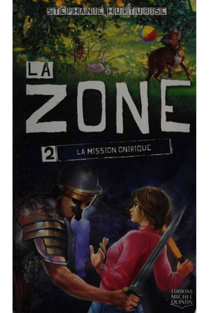 La zone, Tome 2 : La mission onirique
