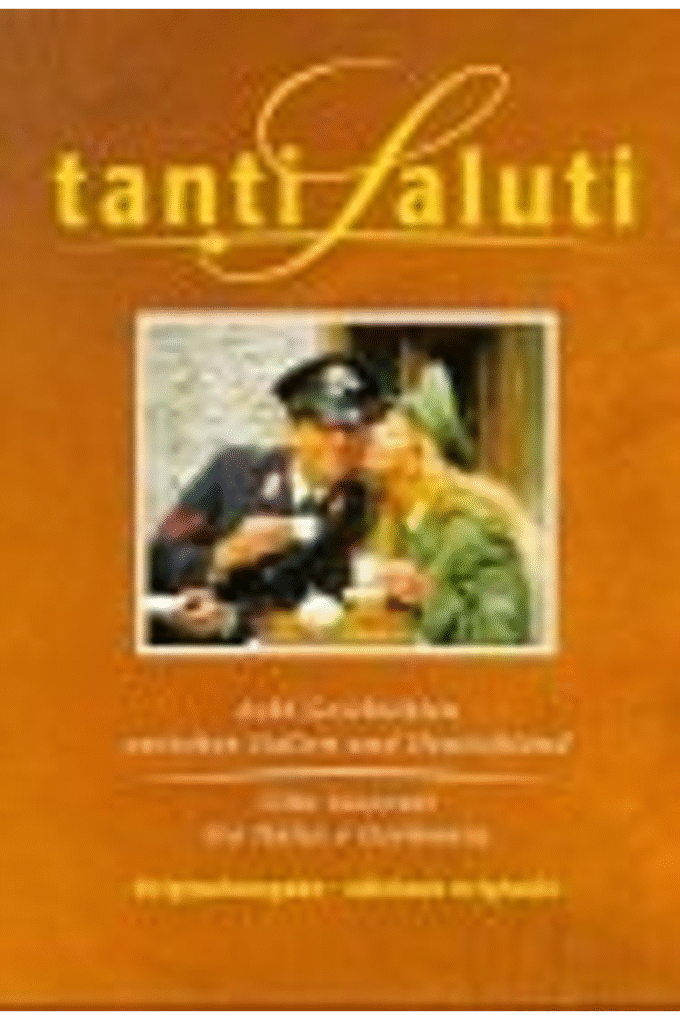 Tanti Saluti. Acht Geschichten zwischen Italien und Deutschland.