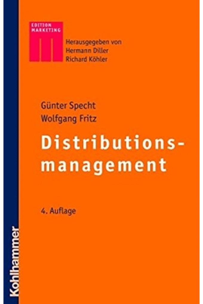 Distributionsmanagement (Kohlhammer Edition Marketing) (German Edition)