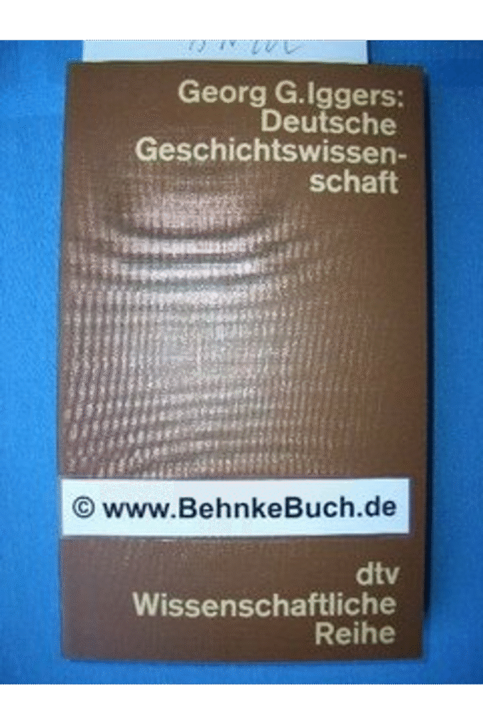 Deutsche Deschichtswissenschaft