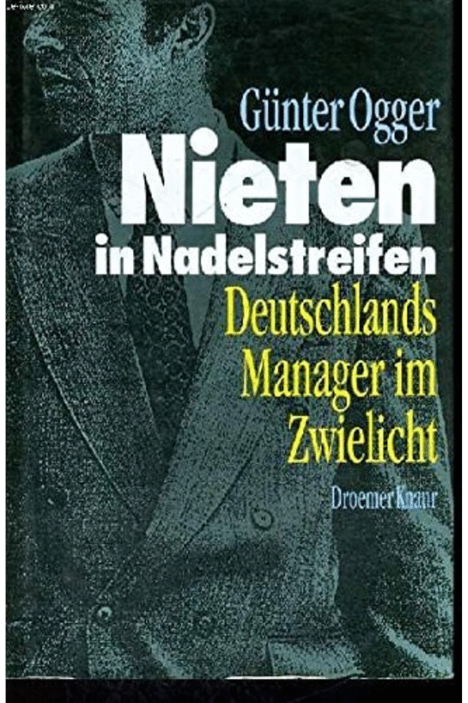 Nieten in Nadelstreifen: Deutschlands Manager im Zwielicht (German Edition)