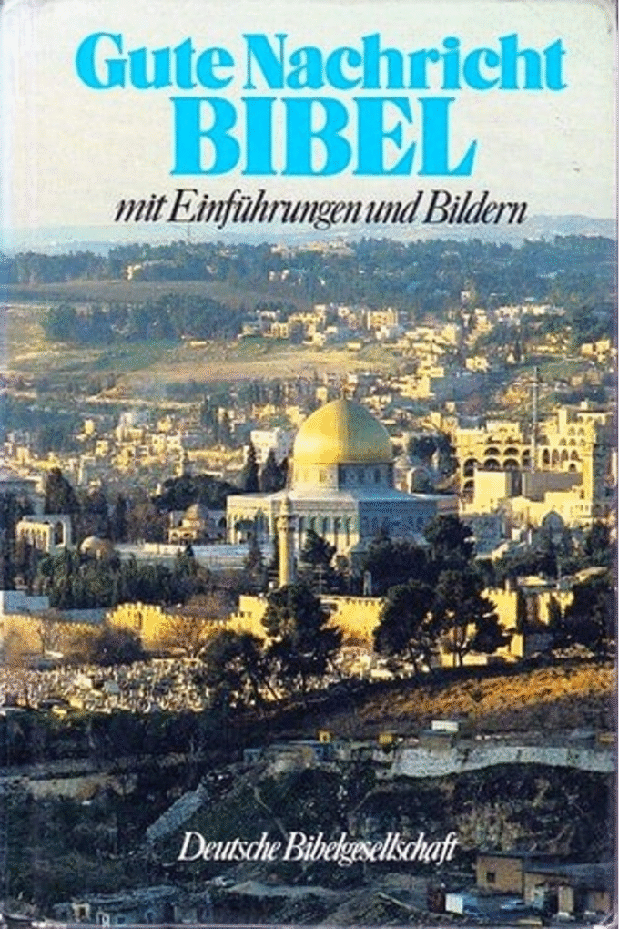 Gute Nachricht BIBEL - mit Einfhrungen und Bildern