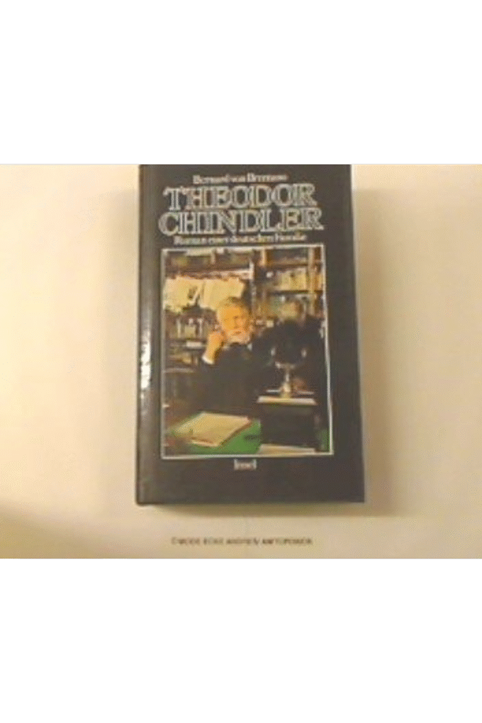Theodor Chindler: Roman einer deutschen Familie (German Edition)