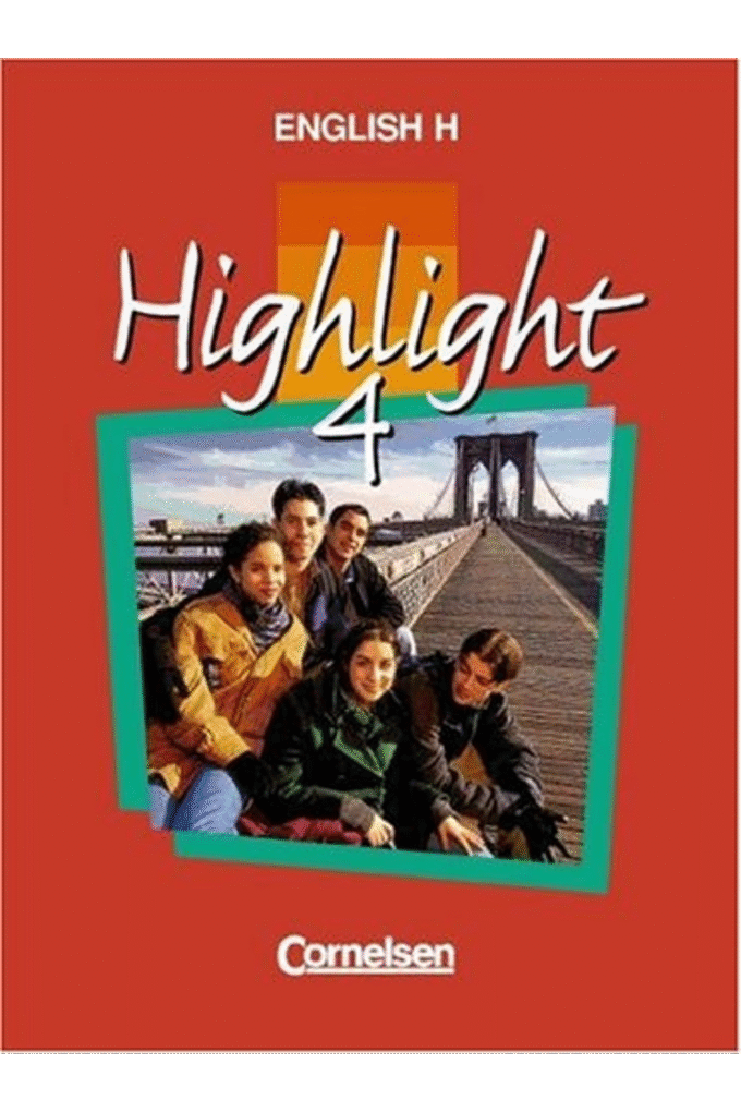 English H, Highlight, Bd.4A, 8. Schuljahr, Ausgabe fr Nordrhein-Westfalen, Hessen, Rheinland-Pfalz, Schleswig-Holstein, Mecklenburg-Vorpommern, Berl