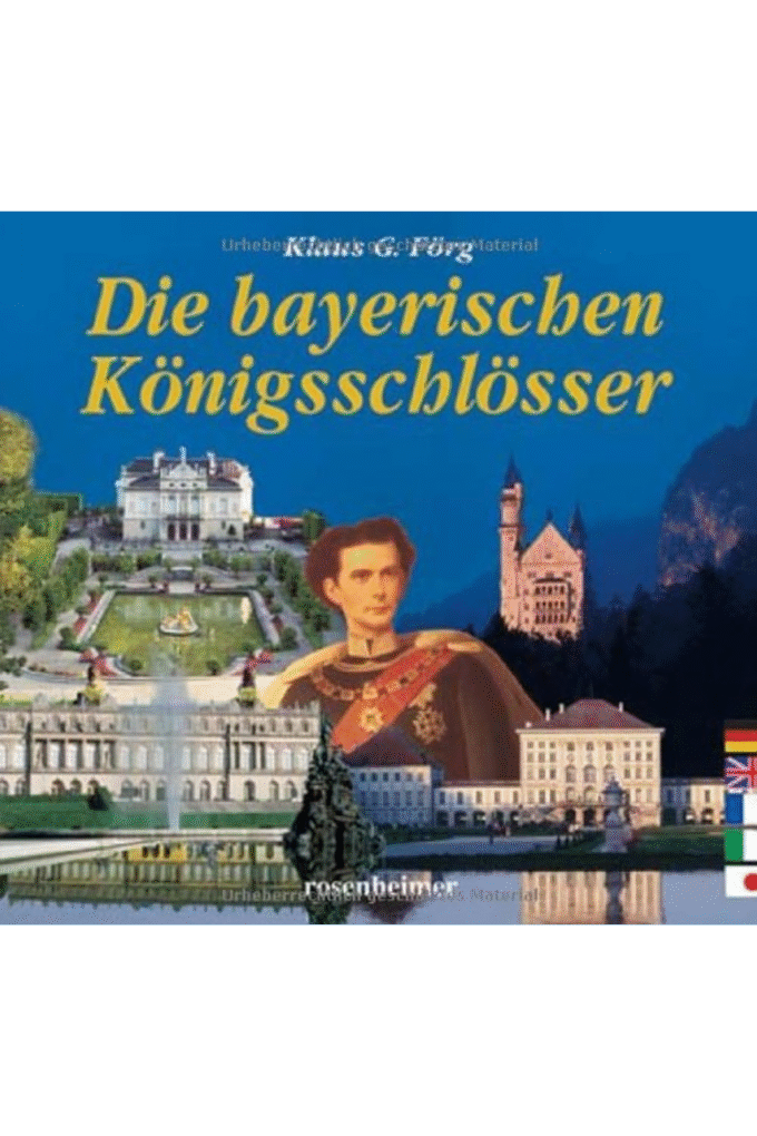 Die bayerischen Knigsschlsser