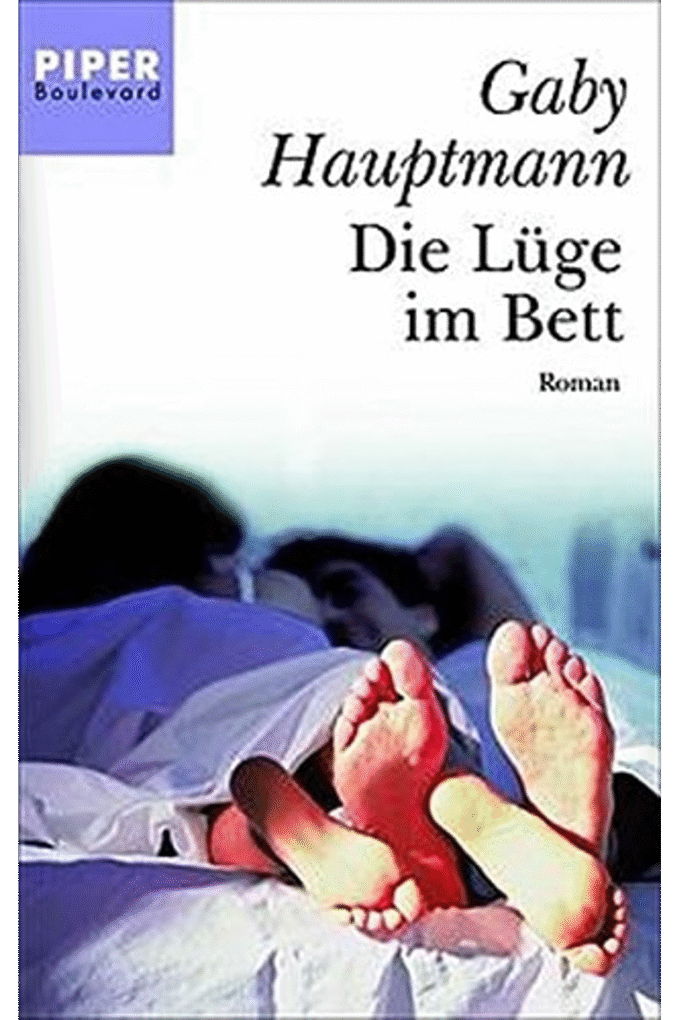 Die Lge im Bett. (German Edition)