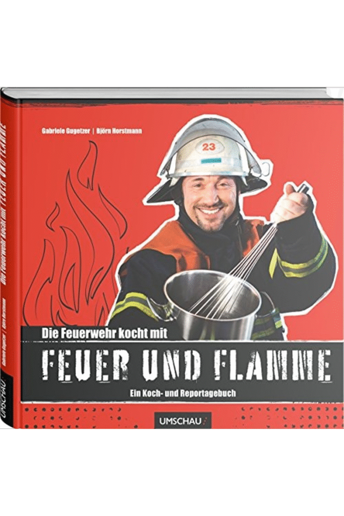 Die Feuerwehr kocht mit Feuer und Flamme