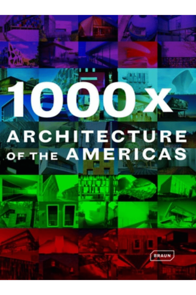 1000x Architecture of the Americas