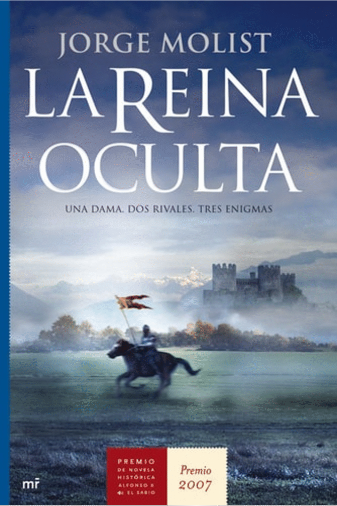 La reina oculta: Una dama. Dos rivales. Tres enigmas (Novela Historica) (Spanish Edition)
