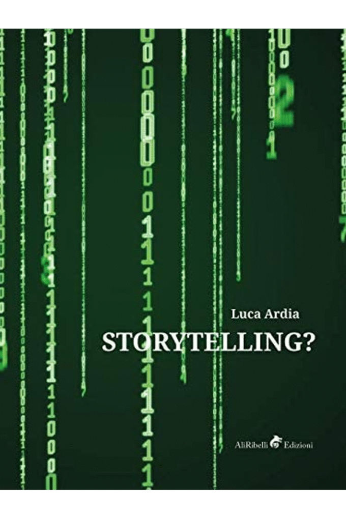 Storytelling? (Italian Edition)