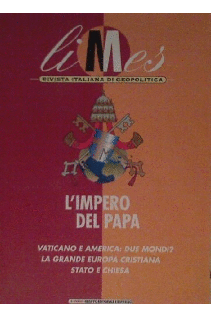 L'Impero del Papa (Rivista Italiana di Geopolitica) (Rivista Italiana di Geopolitica)