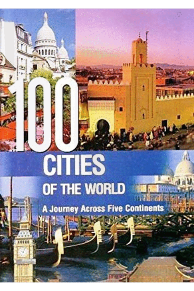 100 Cities of the World (Travel Books) [Hardcover] [Jun 16, 2009] NA
