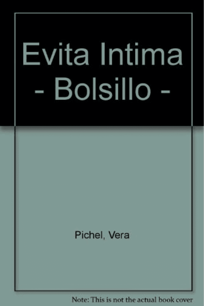 Evita Intima - Bolsillo - (Spanish Edition)