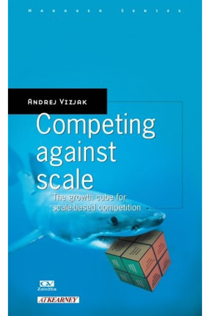 Competing against Scale - The Growth cube for scale-based competition