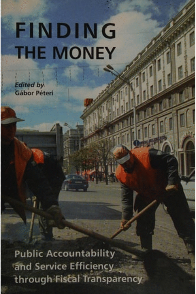 Finding the Money: Public Accountability and Service Efficiency Through Fiscal Transparency