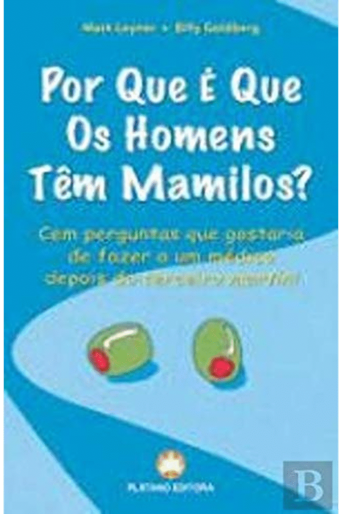 Por Que  Que os Homens Tm Mamilos? (Portuguese Edition)