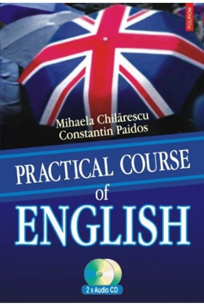 Practical Course of English Contine CD (Romanian Edition)