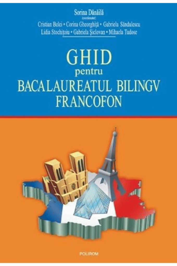 Ghid pentru bacalaureatul bilingv francofon